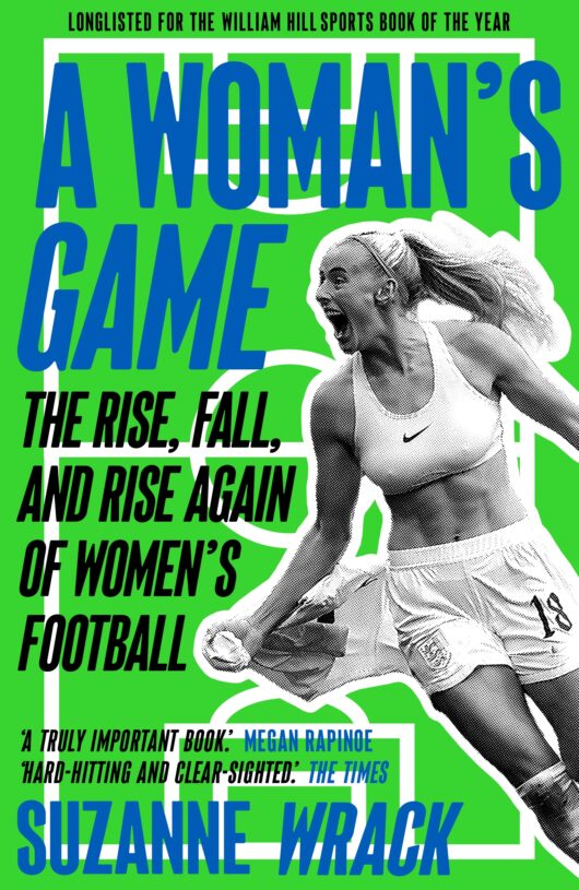 Sports Books: A Woman's Game by Suzanne Wrack