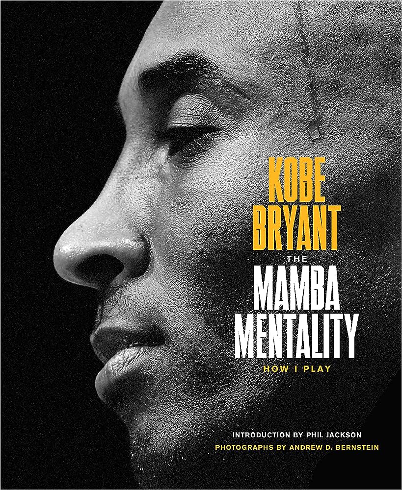 3 Books Every Athlete Should Read for Motivation: The Mamba Mentality 